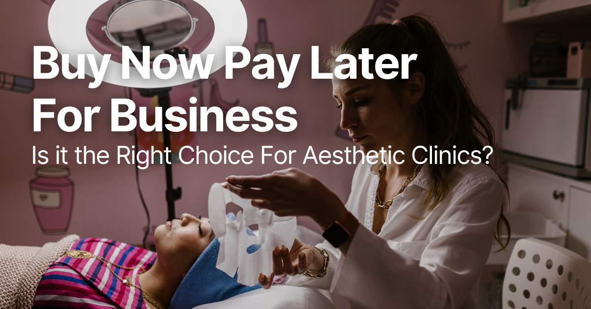 Buy Now Pay Later For Business: Is it the Right Choice For Aesthetic Clinics? 1 Buy Now Pay Later For Business. Is it the Right Choice For Aesthetic Clinics?
Practitioner using mask on a client's face.